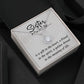To My Sister Necklace